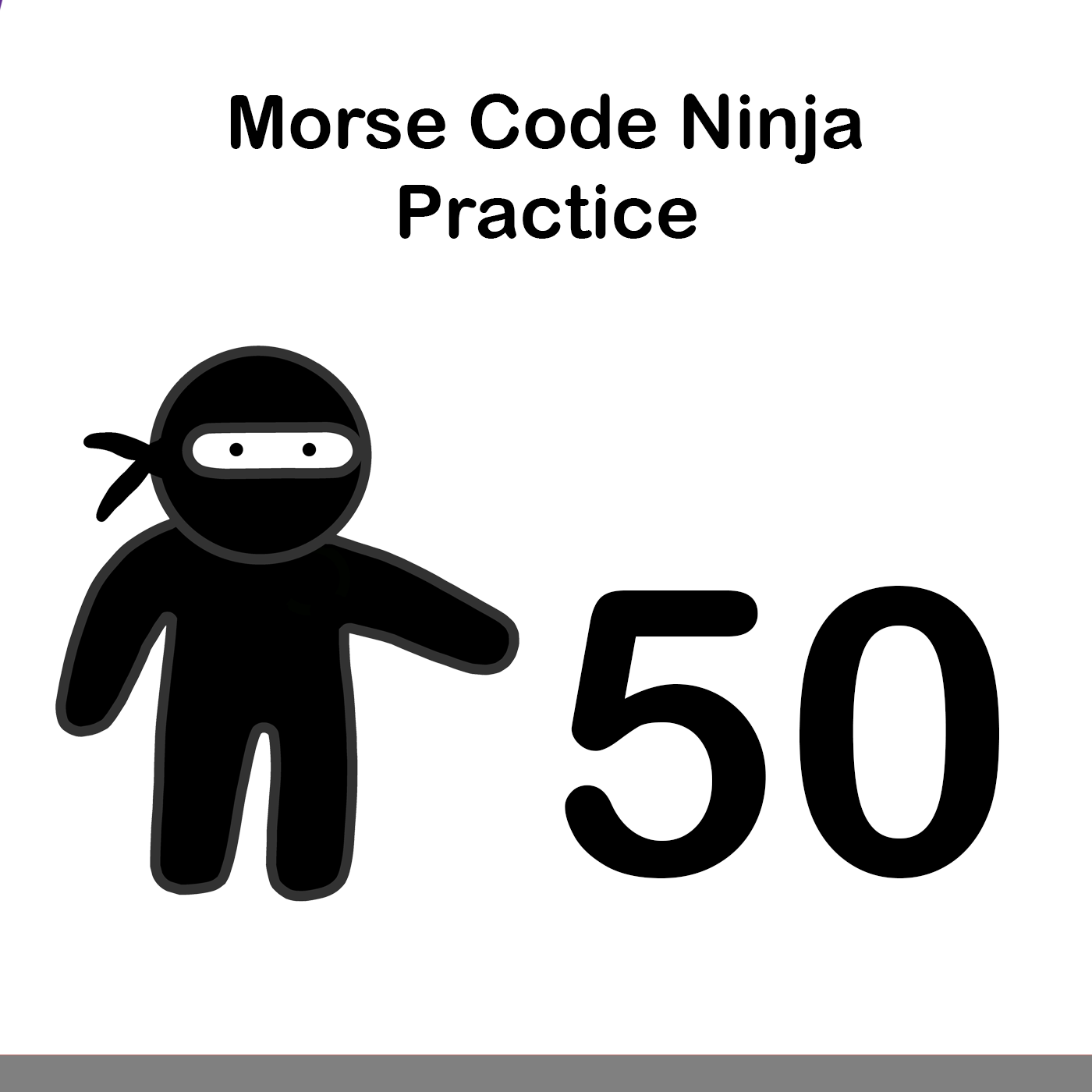 Morse Code Ninja Practice 50wpm